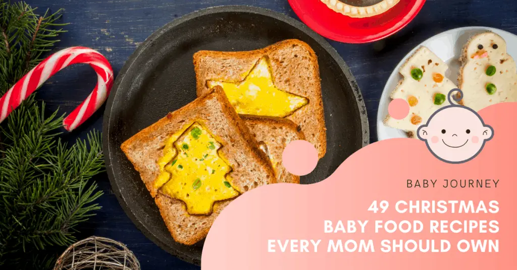49 Christmas Baby Food Recipes Every Mom Should Own | Baby Journey