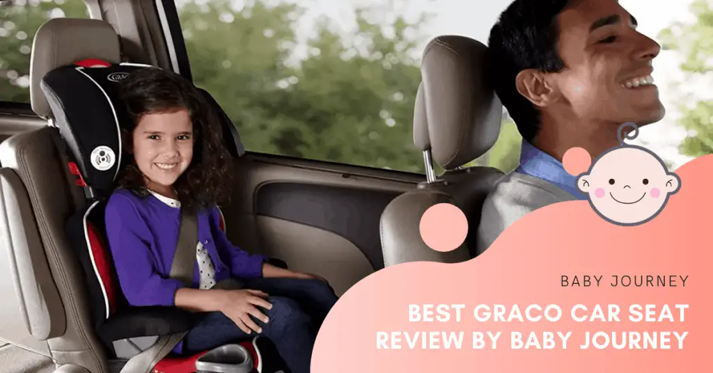 Best Graco Car Seat Review | Baby Journey