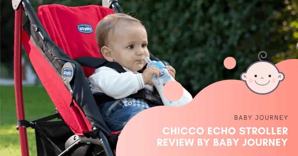 Chicco Echo Stroller Review | Baby Journey