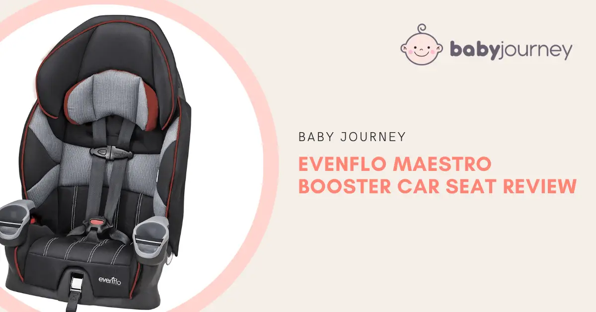 Evenflo Maestro Booster Car Seat Review