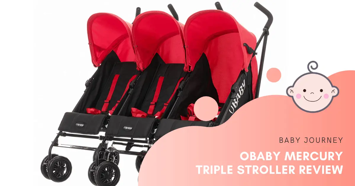 Obaby Mercury Triple Stroller Review | Baby Journey