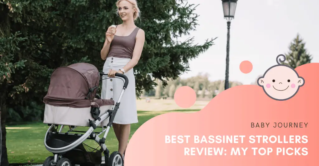 Best Bassinet Strollers Review | Baby Journey