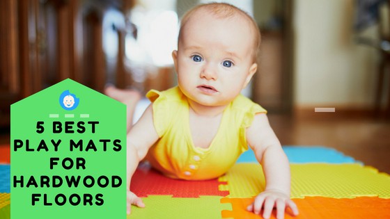 best baby play mat for hardwood floors