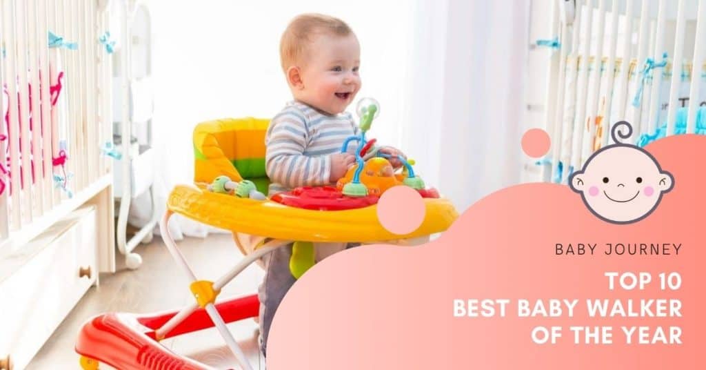Best Baby Walker | Baby Journey