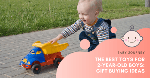The Best Toys For 2 Year Old Boys 2020 Gift Buying Ideas 1 300x157 