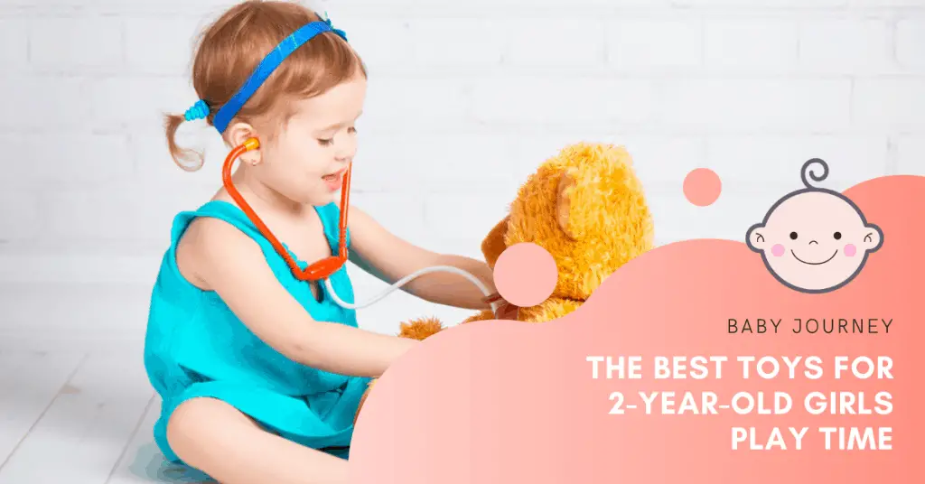 Best Toys for 2-year-old Girls | Baby Journey