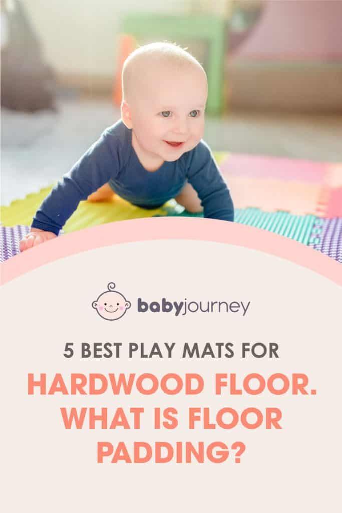 Best Play Mats for Hardwood Floors | Baby Journey