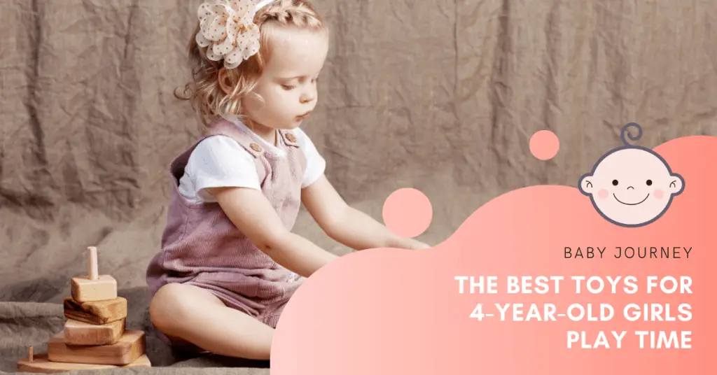 Best Toys for 4-Year-Old Girls | Baby Journey