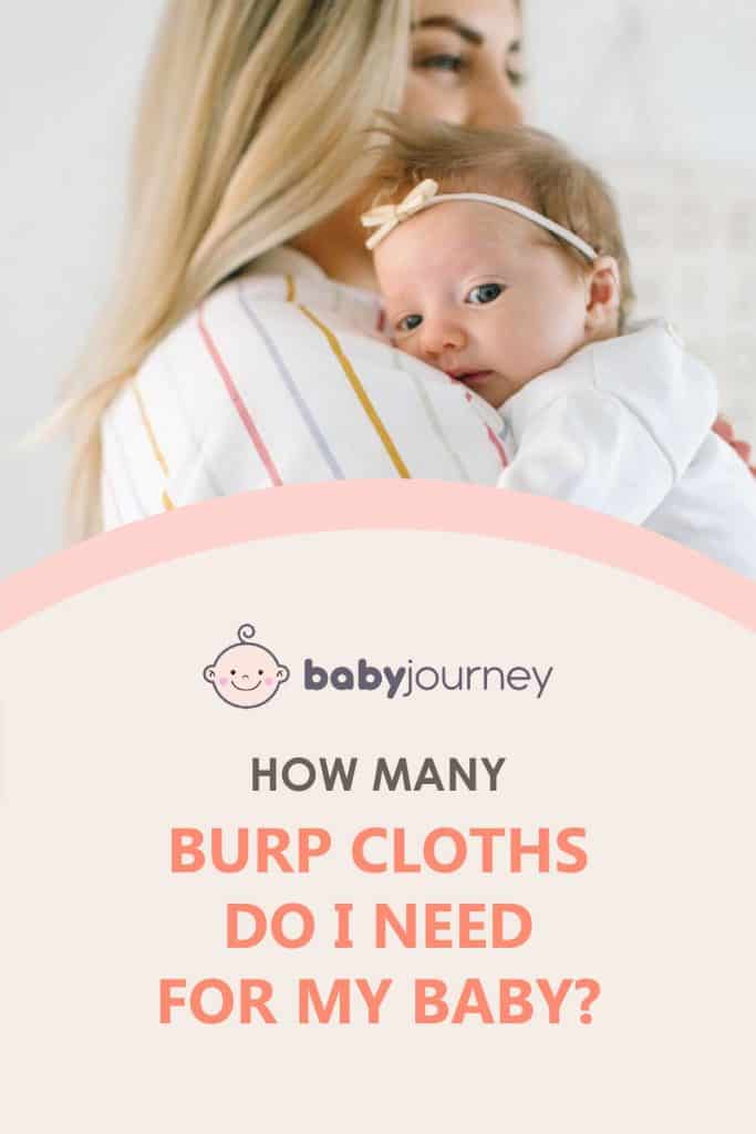 How Many Burp Cloths Do I Need | Baby Journey 