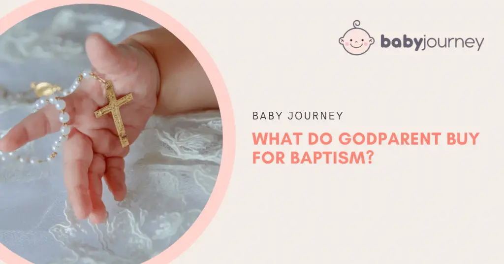 What Do Godparents Buy for Baptism | Baby Journey
