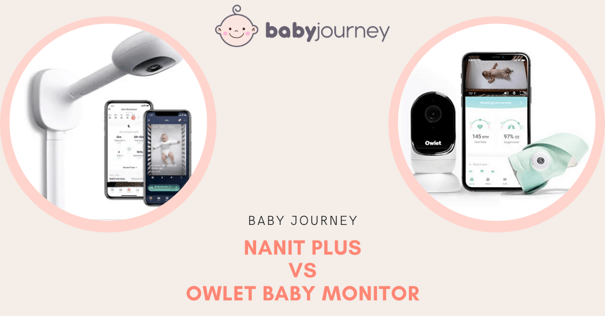 Nanit Vs Owlet Monitor Which One Wins In 22 Baby Journey