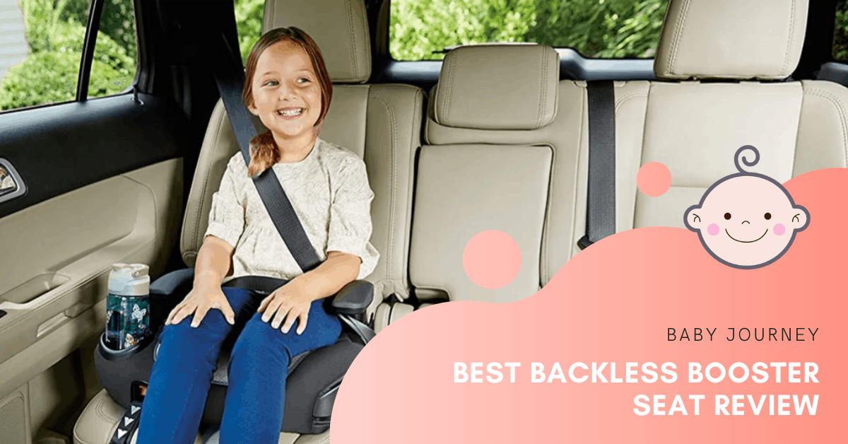 Child Move To A Backless Booster Seat, What Age To Use A Backless Booster Seat