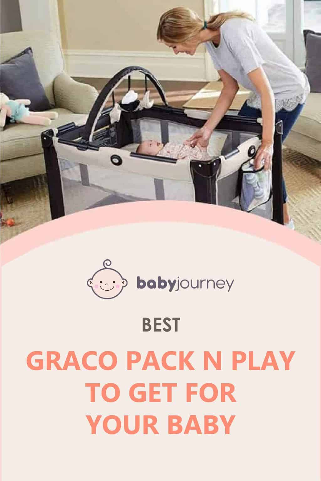 Best Graco Pack N Play To Get For Your Baby (2024) | Baby Journey