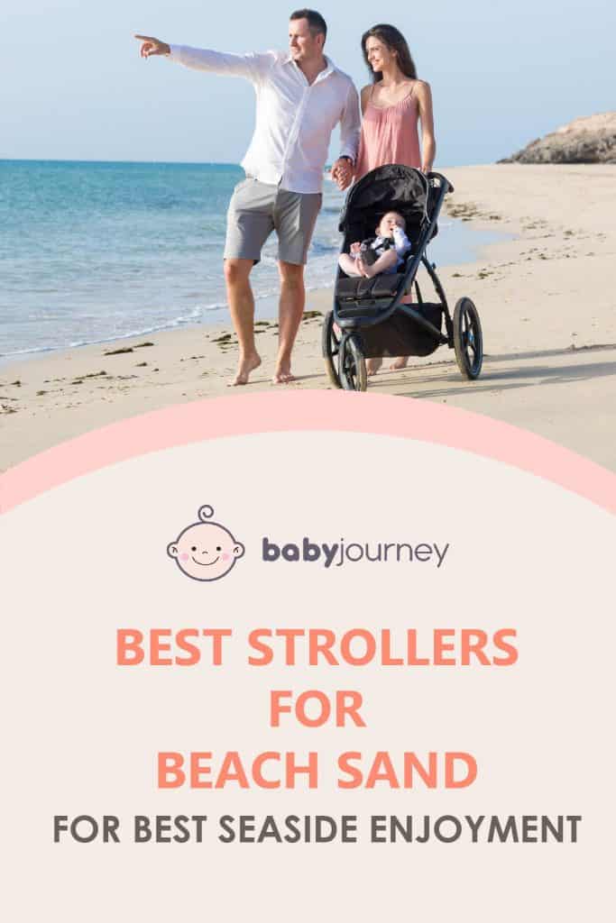 Best Strollers for Beach Sand | Baby Journey 