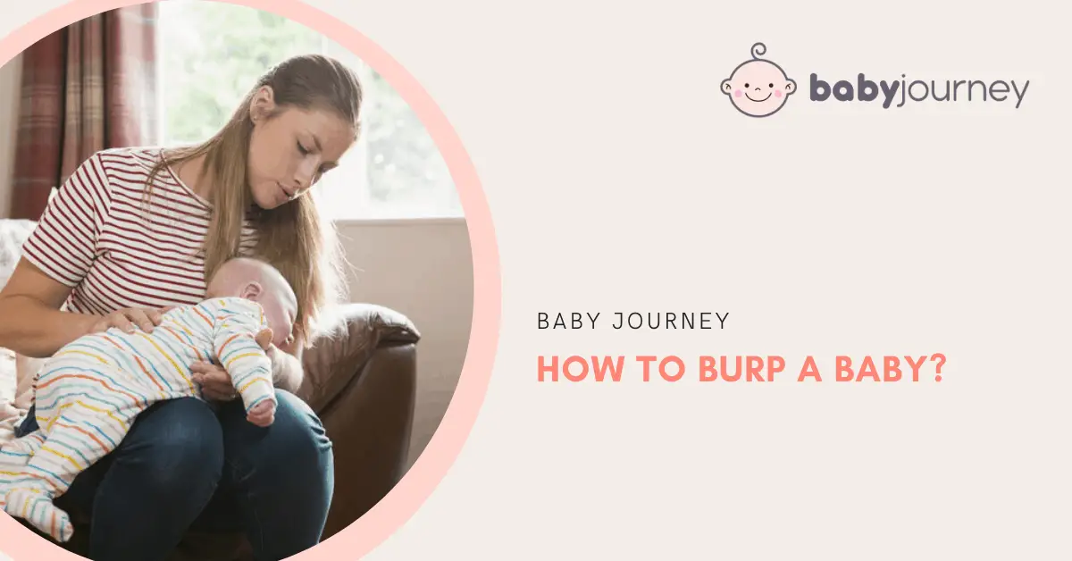 How to Burp A Baby | Baby Journey