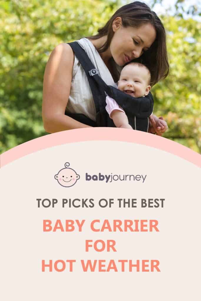 Best Baby Carrier for Hot Weather | Baby Journey 