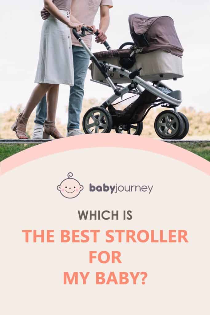 Best Stroller Review | Baby Journey