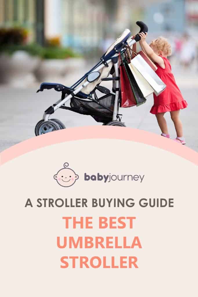 Best Umbrella Stroller | Baby Journey 