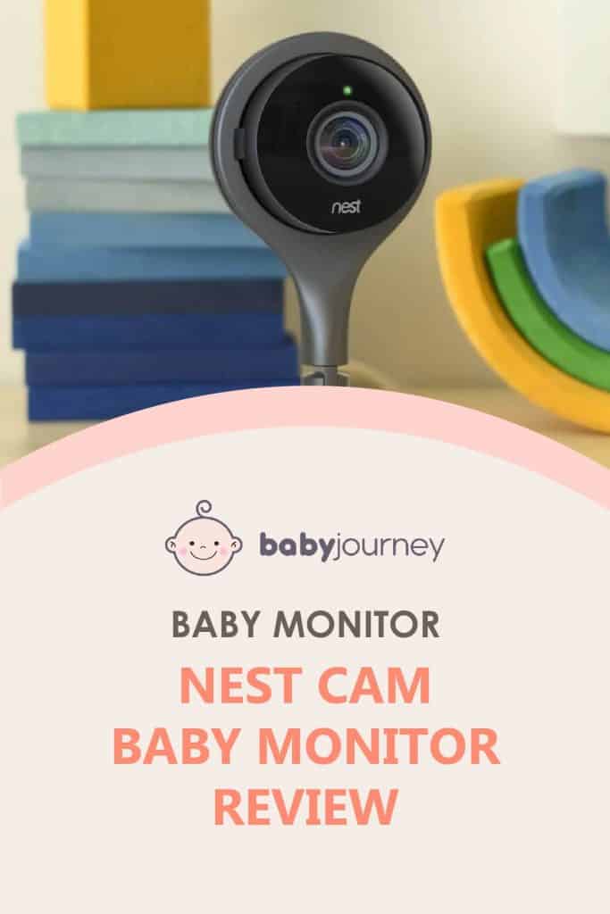 Nest Cam Baby Monitor Review | Baby Journey