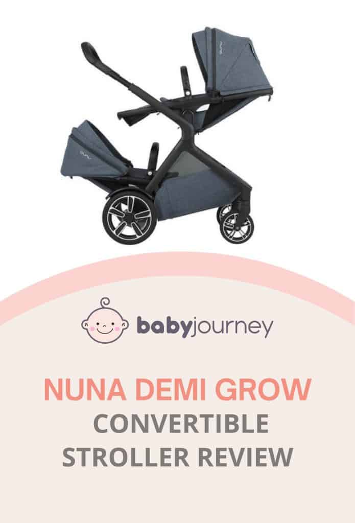 Nuna DEMI Grow Convertible Stroller Review | Baby Journey