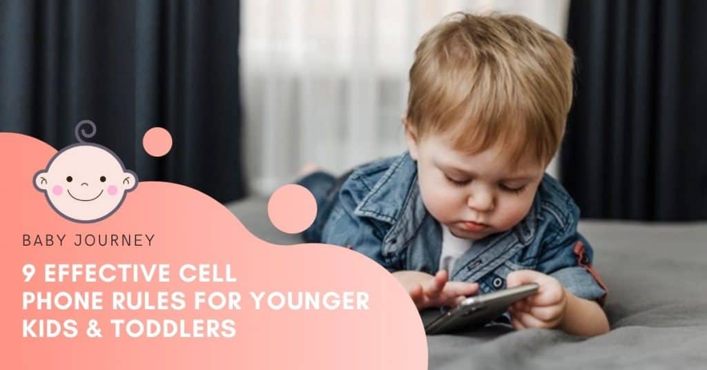 cell phone rules | Baby Journey