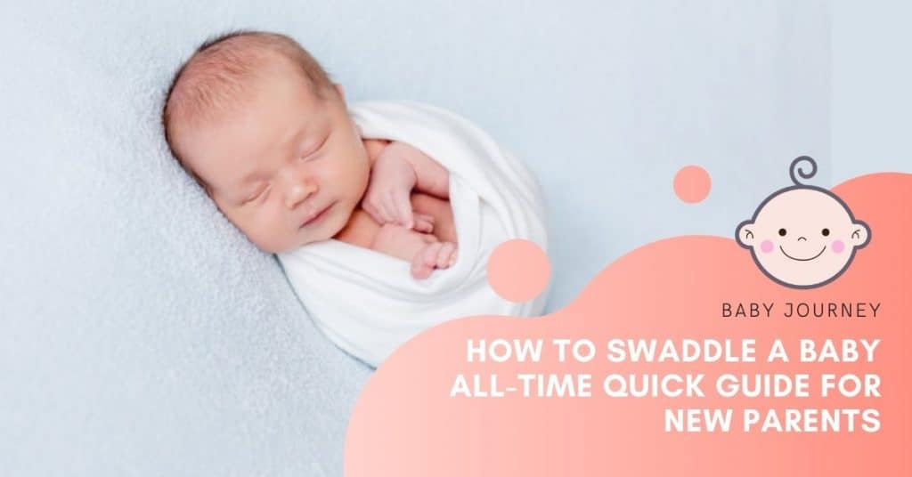 How to swaddle a baby | Baby Journey