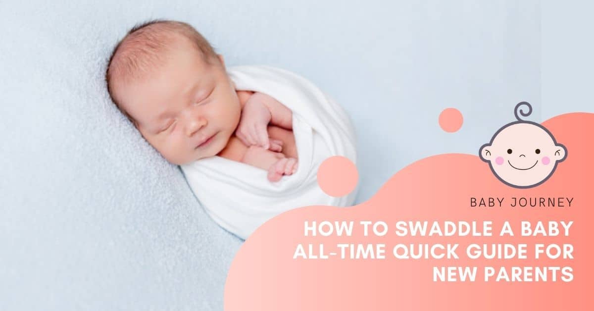 How to swaddle a baby | Baby Journey