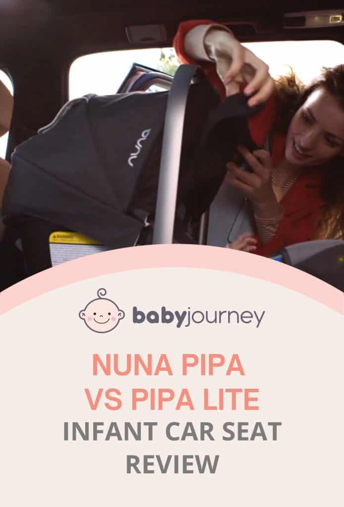 Nuna Pipa VS Pipa Lite Review | Baby Journey