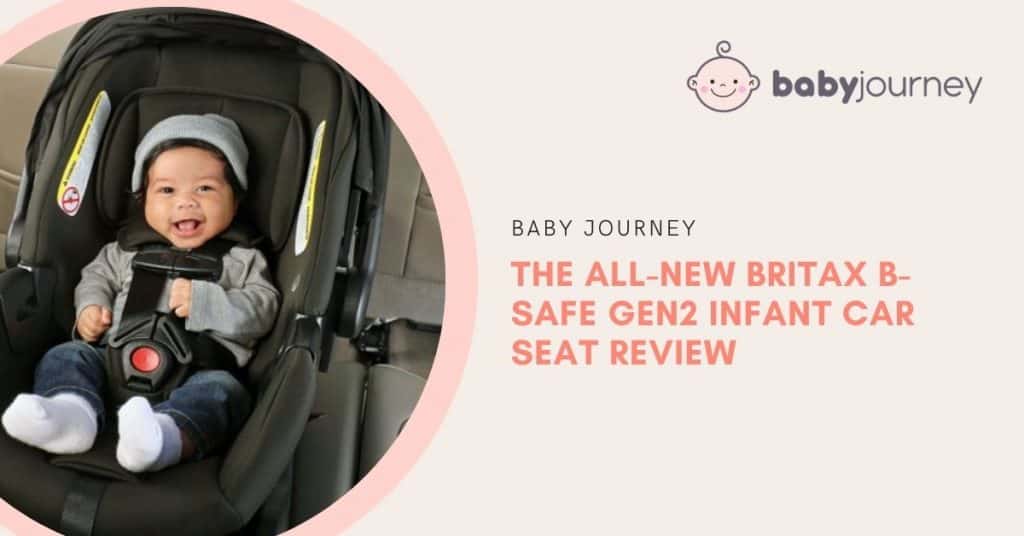Britax B-Safe Gen2 review | Baby Journey
