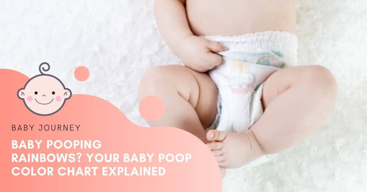 Your Baby Poop Color Chart Explained l Baby Journey