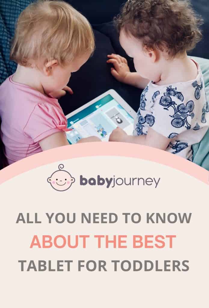 Best Tablet for Toddlers | Baby Journey