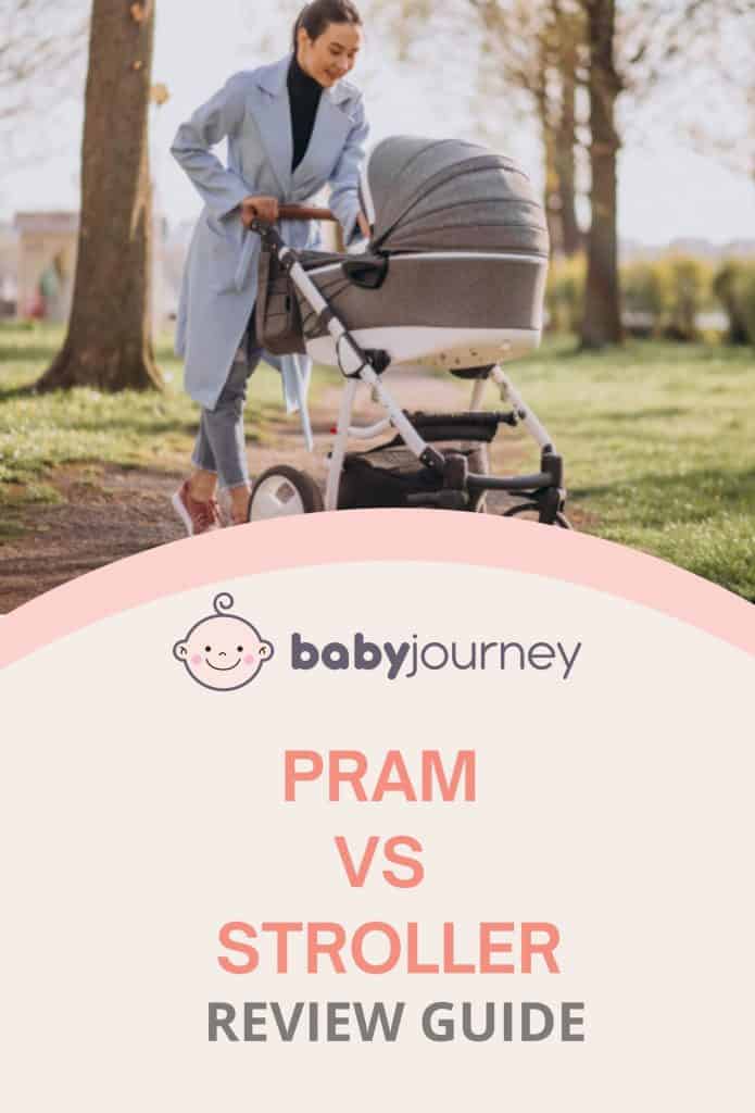 Pram VS Stroller | Baby Journey