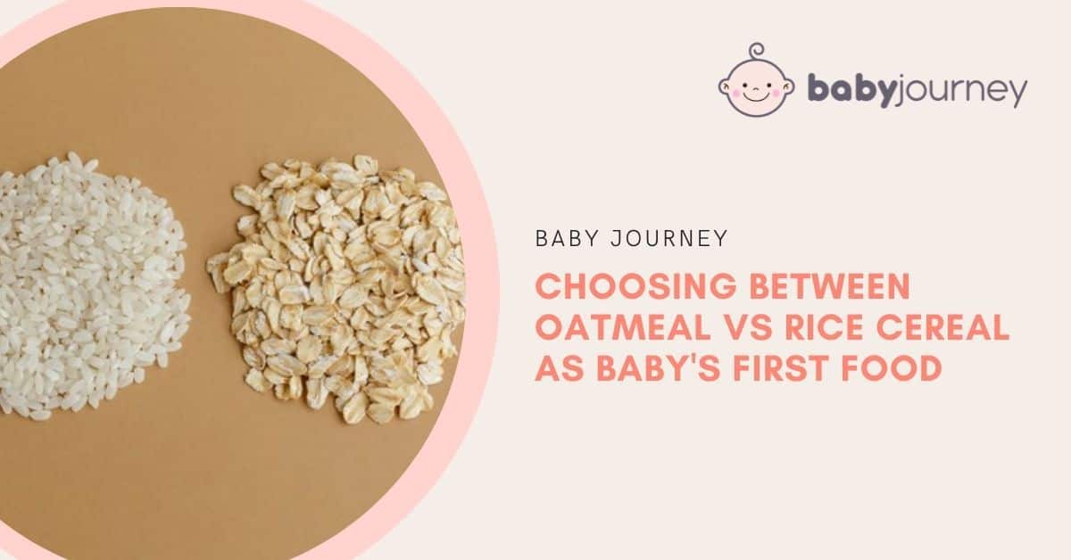 Oatmeal vs rice cereal | Baby Journey