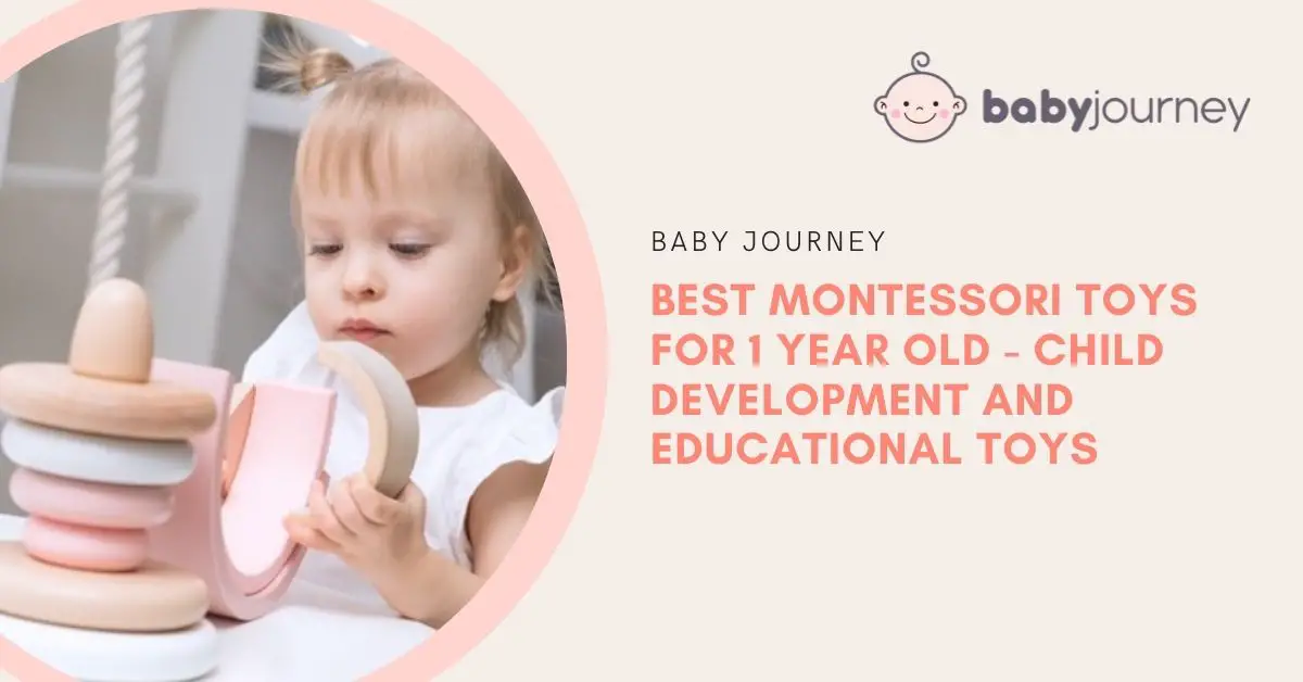 Montessori Toys for 1 Year Old | Baby Journey