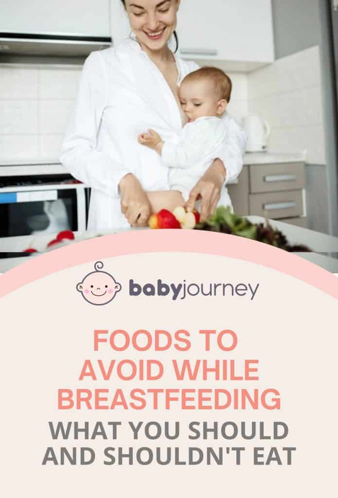 Foods to Avoid While Breastfeeding | Baby Journey
