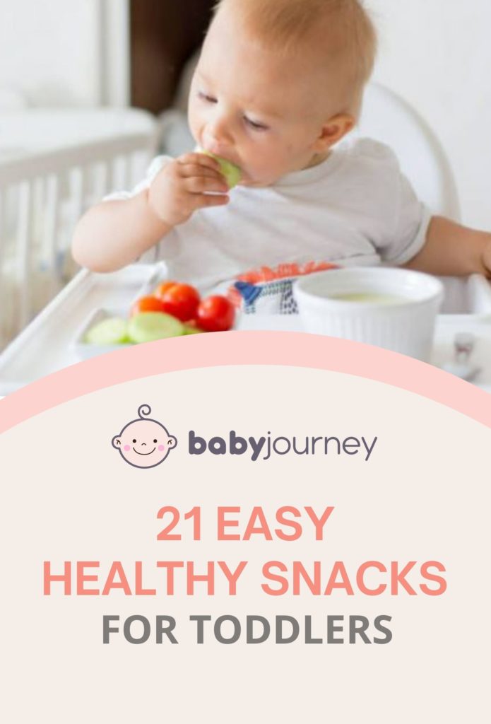 21 Easy Healthy Snacks for Toddlers | Baby Journey