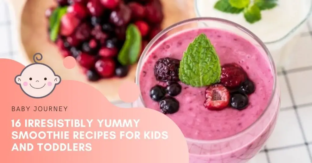 Smoothie Recipes for Kids - Baby Journey Blog Featured Image