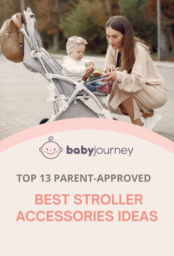Best Stroller Accessories | Baby Journey