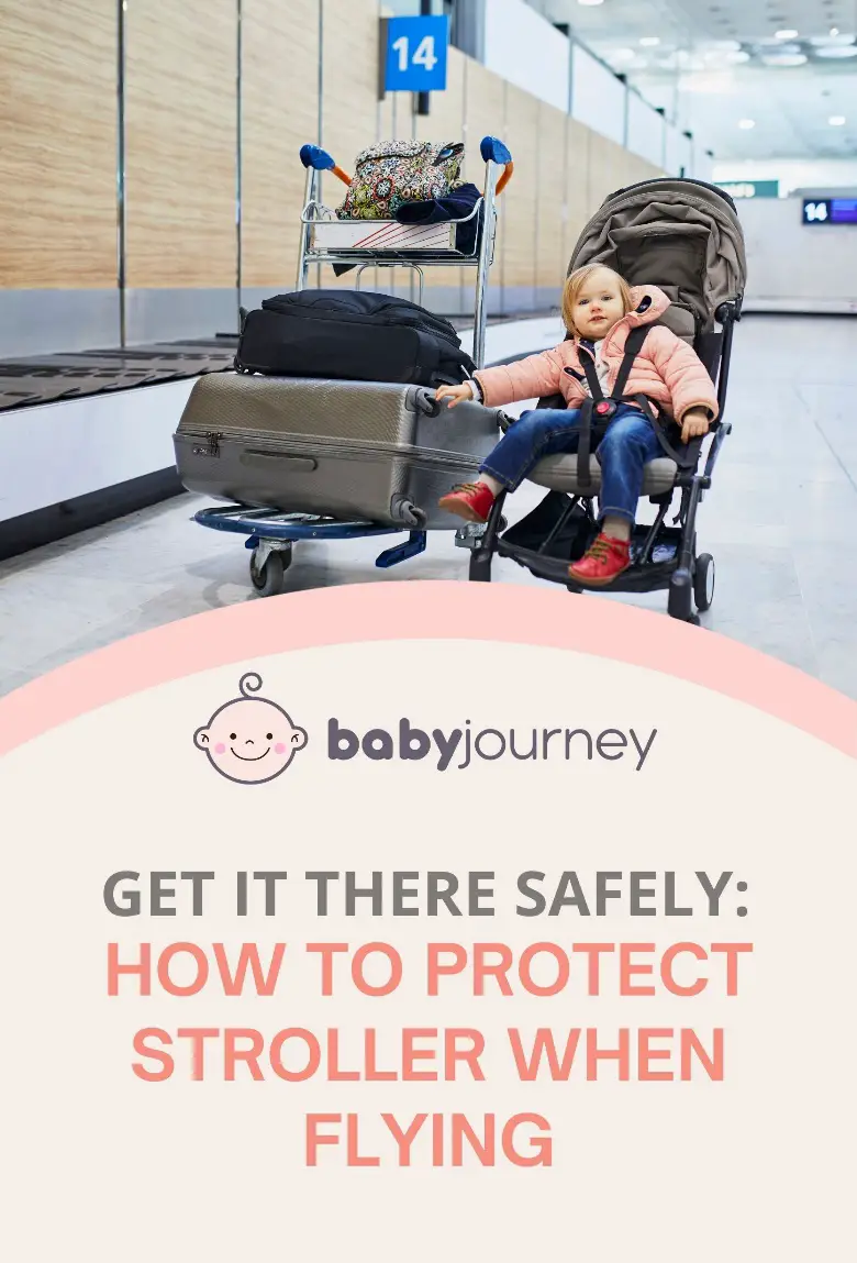 How to protect stroller when flying | Baby Journey