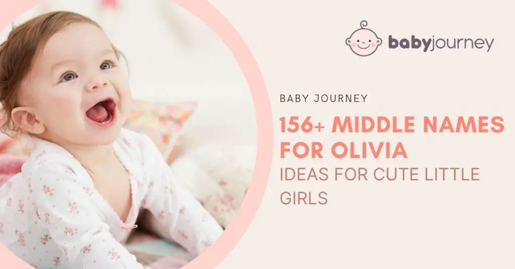 156+ Middle Names for Olivia - Baby Journey blog