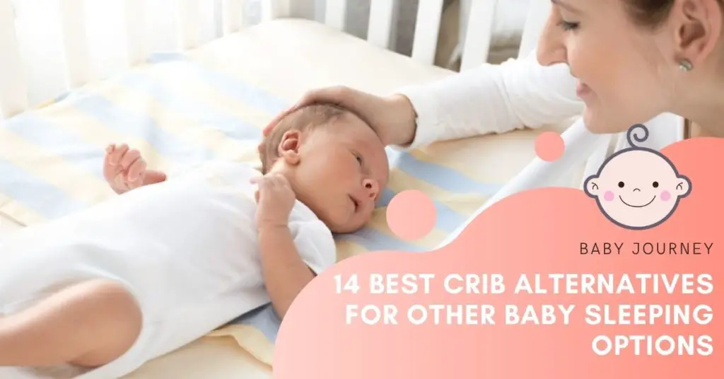 14 Best Crib Alternatives for Parents Who Want Other Baby Sleeping Options - Baby Journey blog