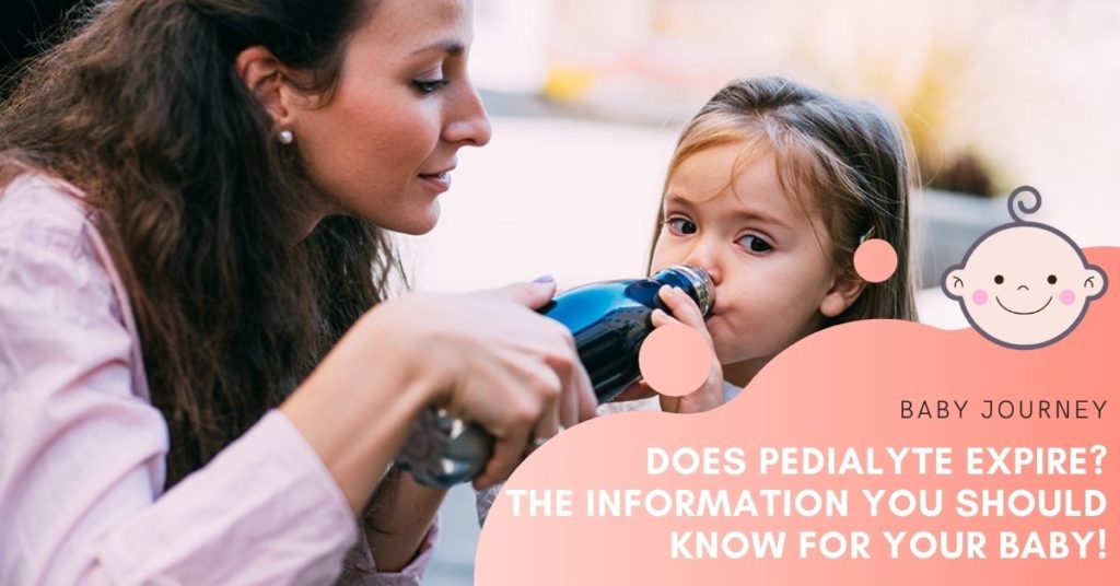 Does Pedialyte Expire? When Does It Go Bad, When To Throw It Out & More! - Baby Journey blog
