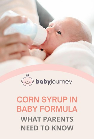 Corn Syrup in Baby Formula | Baby Journey