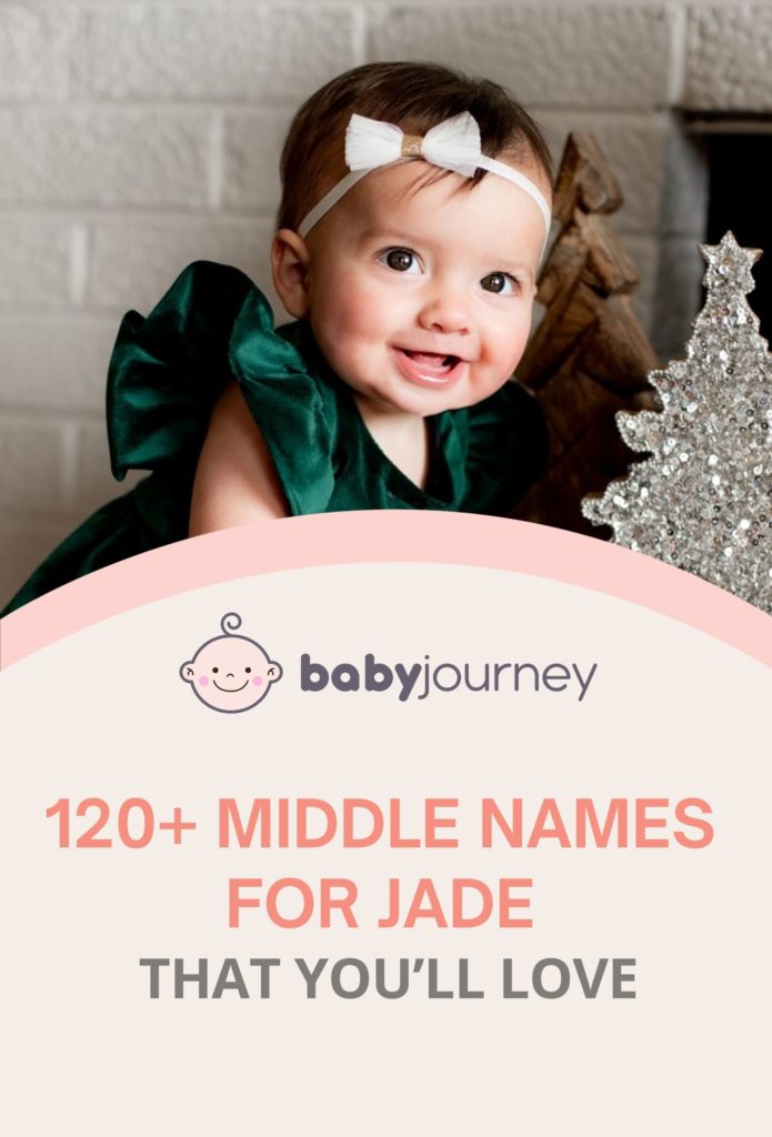 120+ Middle Names for Jade that You’ll Love - Baby Journey