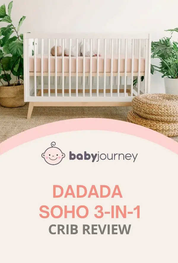 dadada Soho 3-in-1 Crib Review | Baby Journey 