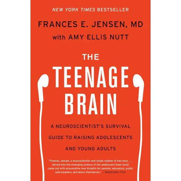 The Teenage Brain: A Neuroscientist's Survival Guide to Raising Adolescents and Young Adults | Best Parenting Book | Baby Journey
