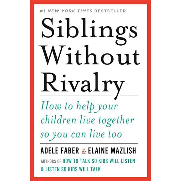 Siblings Without Rivalry | Best Parenting Book | Baby Journey