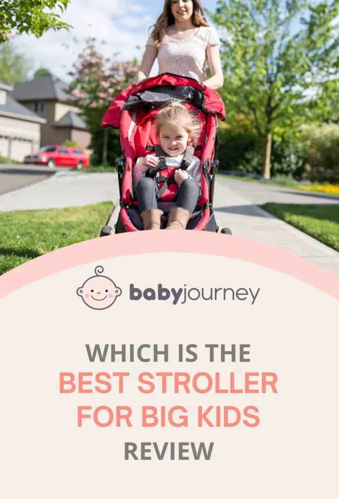 Stroller for Big Kids | Baby Journey