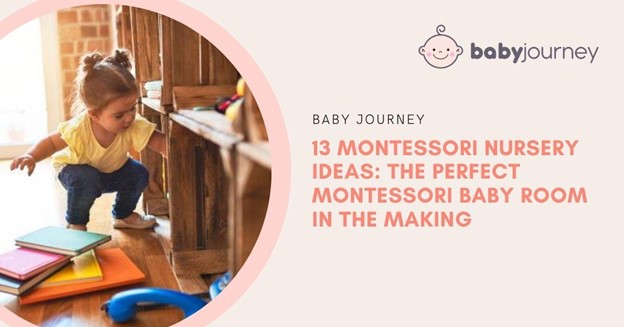 Montessori Nursery Ideas | Baby Journey