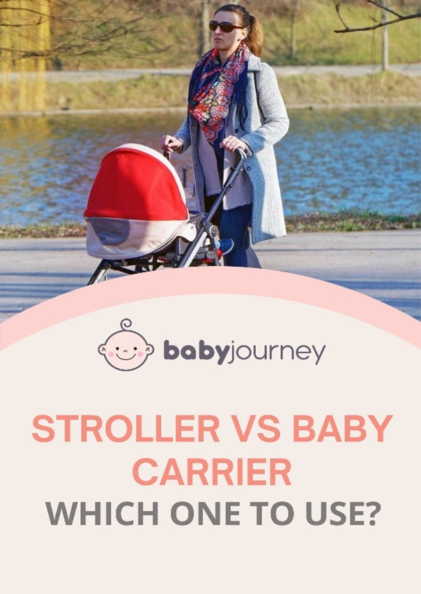 Stroller vs Baby Carrier Which One To Use pinterest - Baby Journey